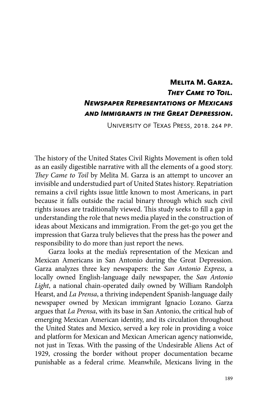 Melita M. Garza. They Came to Toil. Newspaper Representations of Mexicans and Immigrants in the Great Depression