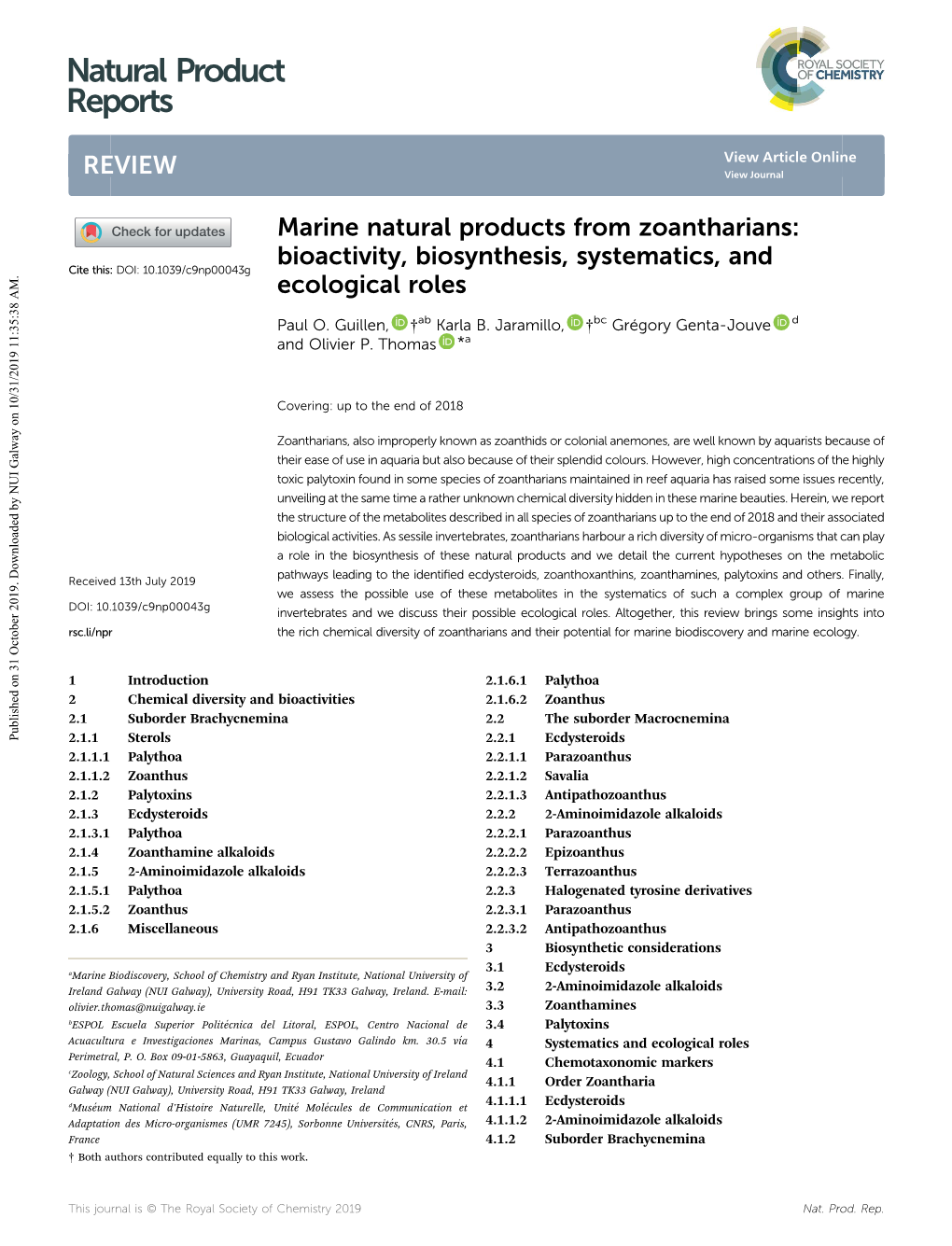 Marine Natural Products from Zoantharians: Bioactivity, Biosynthesis, Systematics, and Cite This: DOI: 10.1039/C9np00043g Ecological Roles