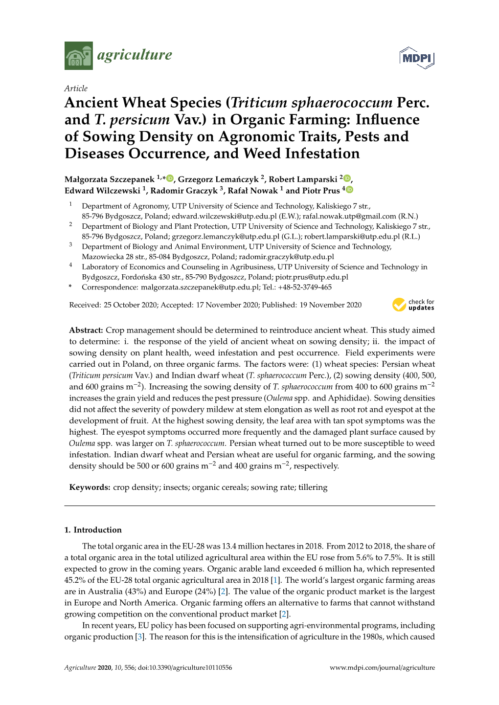 In Organic Farming: Inﬂuence of Sowing Density on Agronomic Traits, Pests and Diseases Occurrence, and Weed Infestation