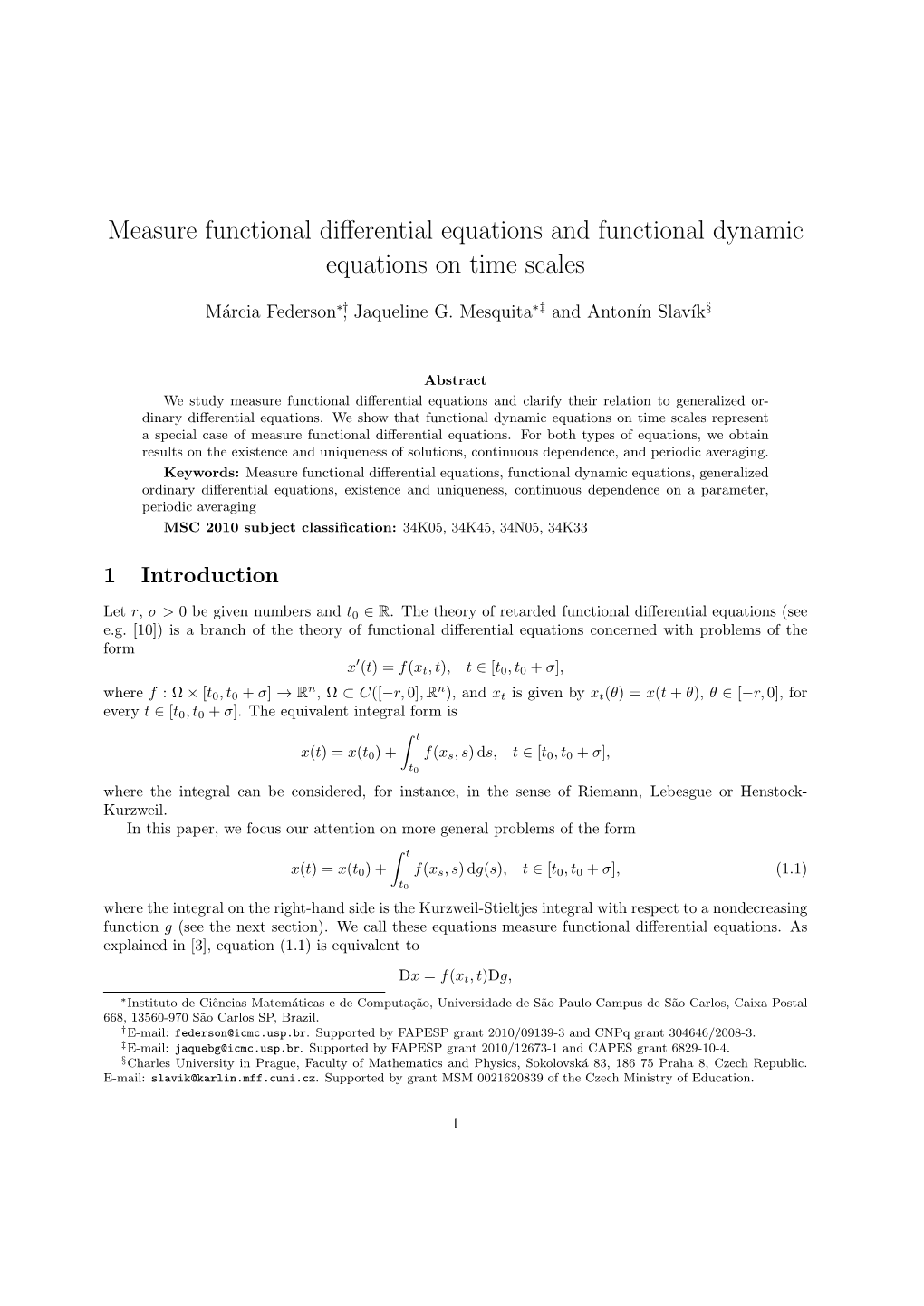 Measure Functional Differential Equations and Functional Dynamic