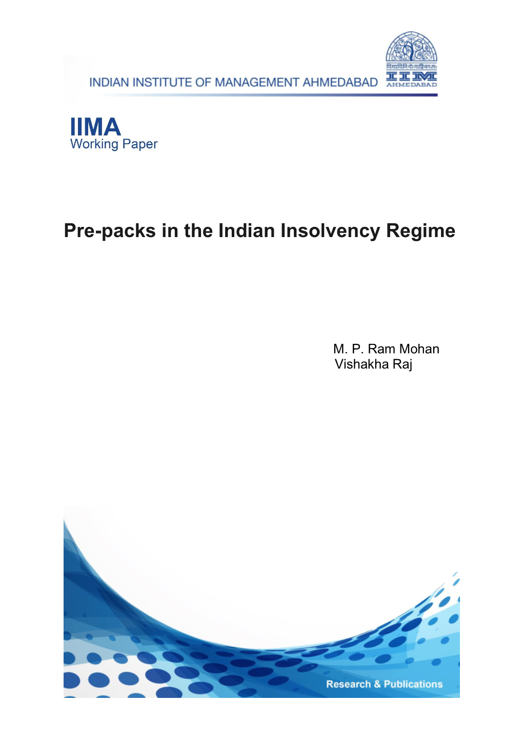 Pre-Packs in the Indian Insolvency Regime