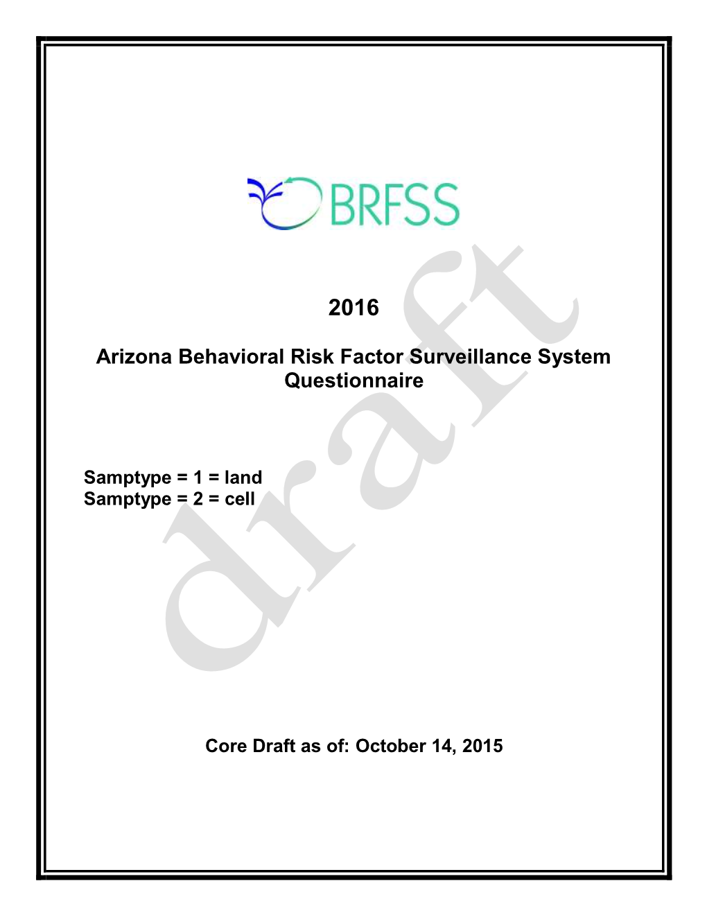 Arizona Behavioral Risk Factor Surveillance System Questionnaire