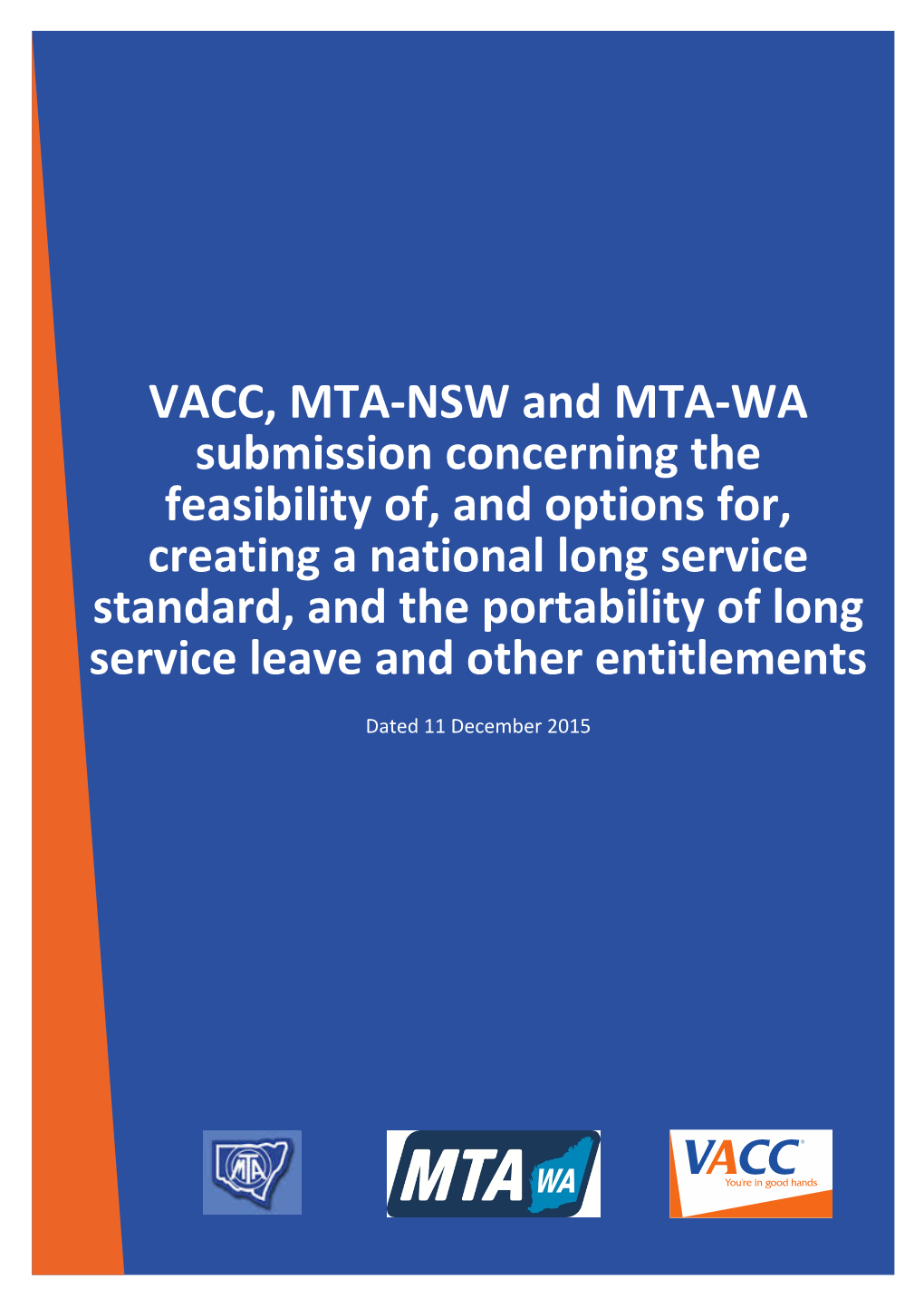 VACC, MTA-NSW and MTA-WA