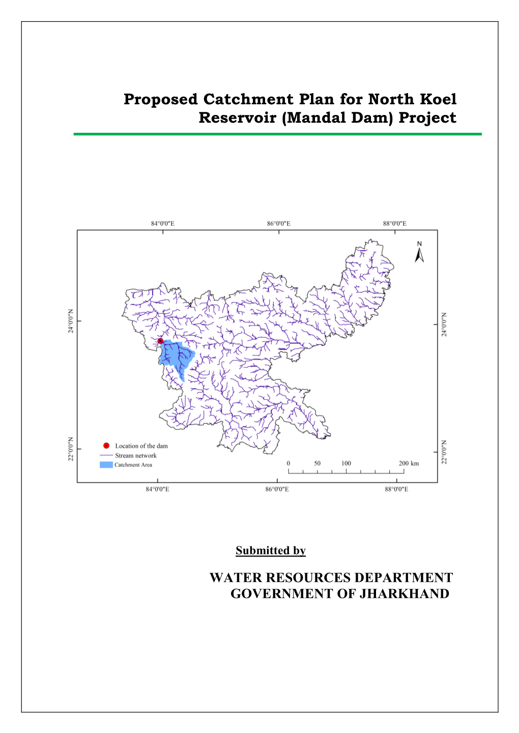 Proposed Catchment Plan for North Koel Reservoir (Mandal Dam) Project