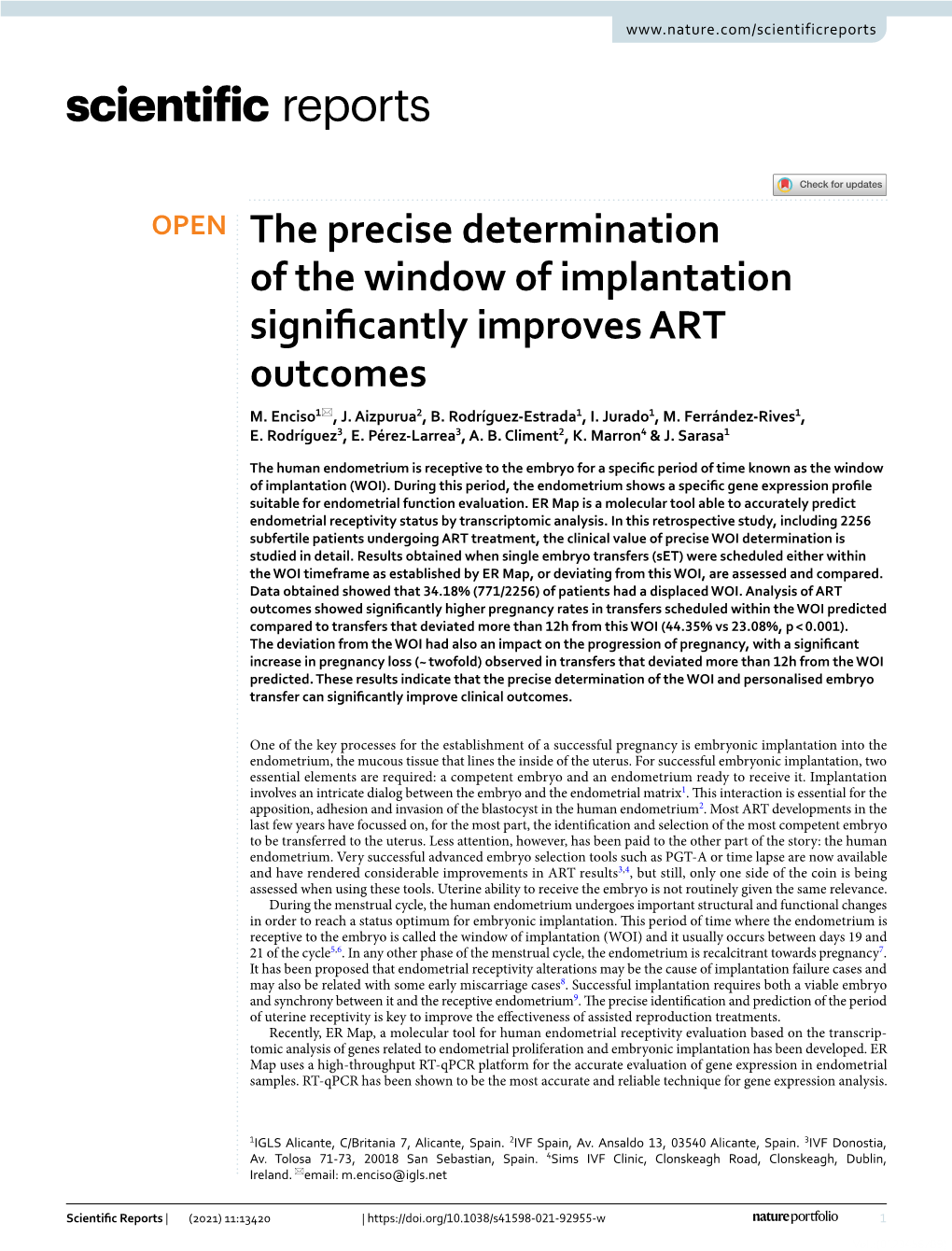 The Precise Determination of the Window of Implantation Significantly