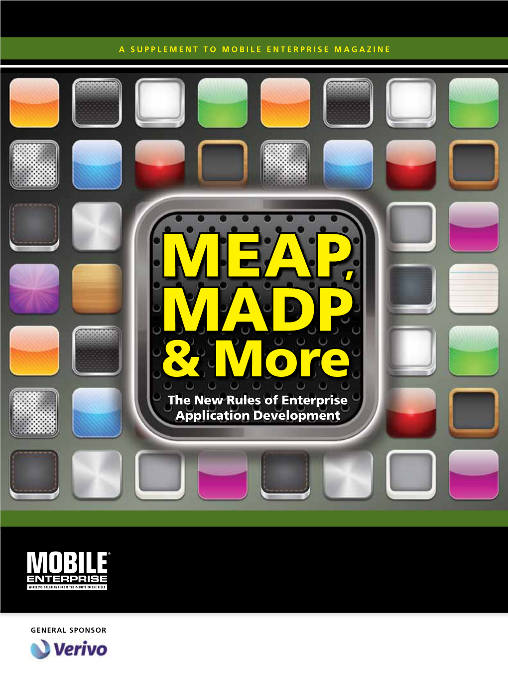MEAP, MADP & More the New Rules of Enterprise Application Development