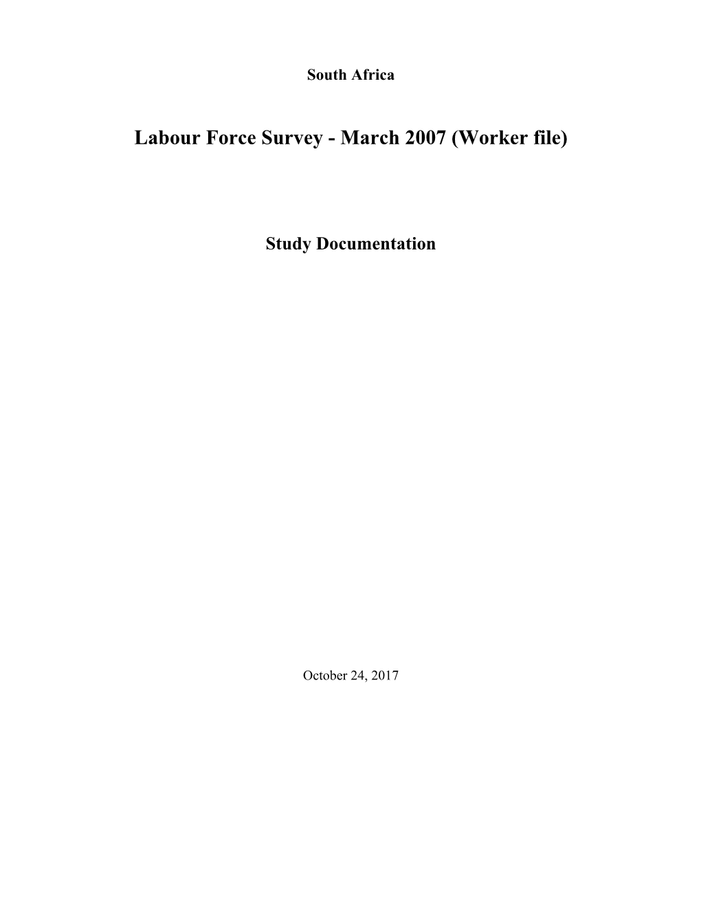 Labour Force Survey - March 2007 (Worker File)