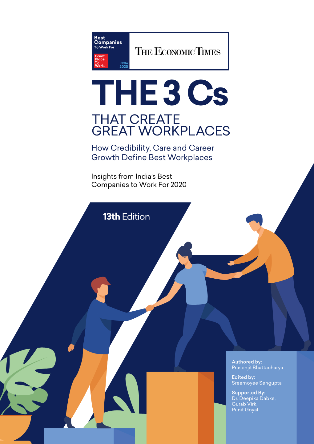 WORKPLACES How Credibility, Care and Career Growth Define Best Workplaces