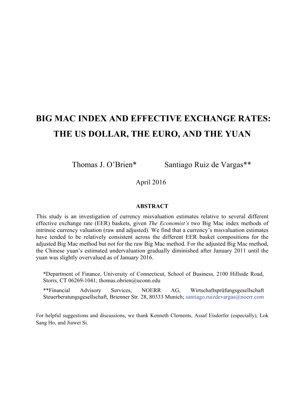 Big Mac Index and Effective Exchange Rates: the Us Dollar, the Euro, and the Yuan