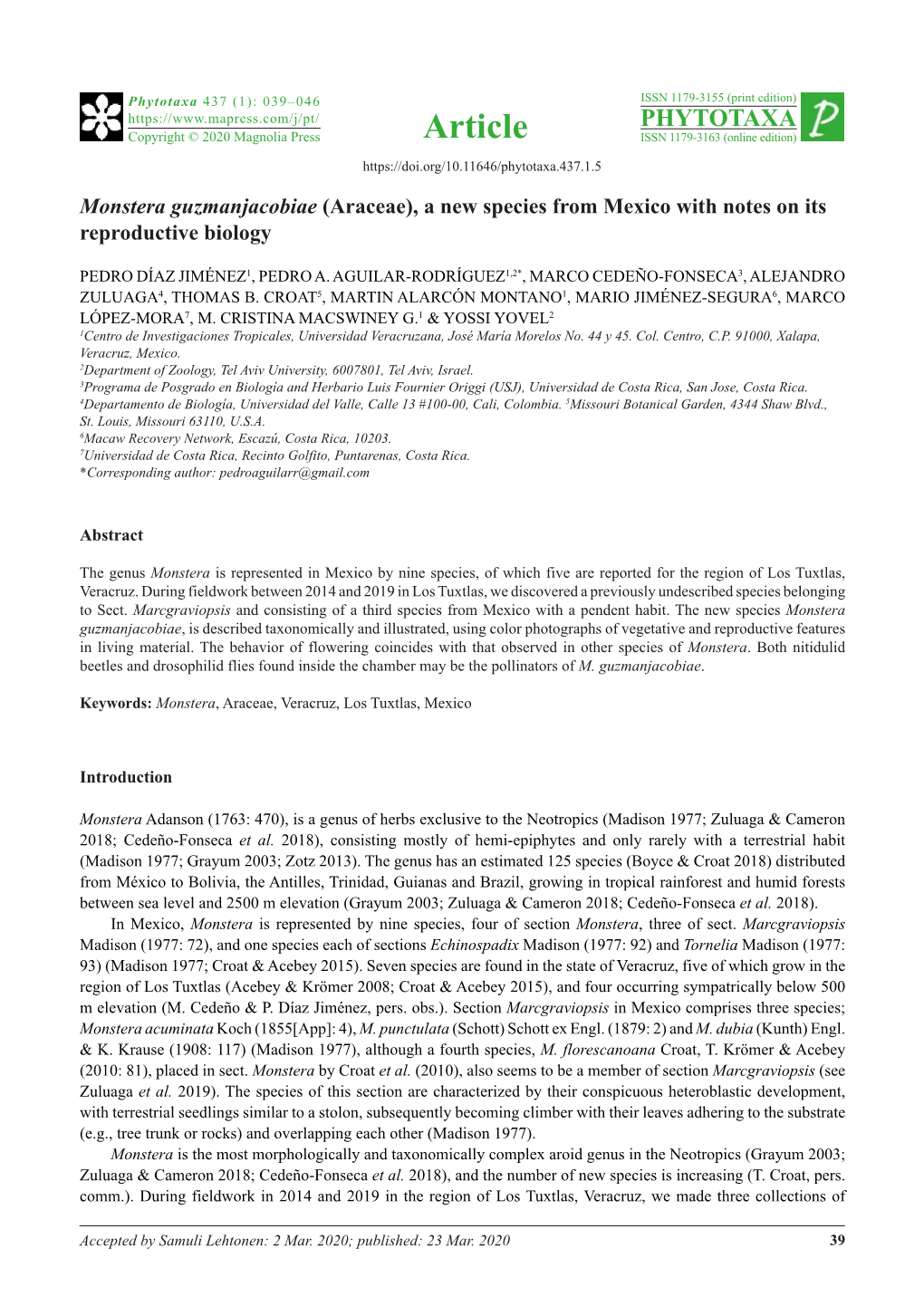 Monstera Guzmanjacobiae (Araceae), a New Species from Mexico with Notes on Its Reproductive Biology