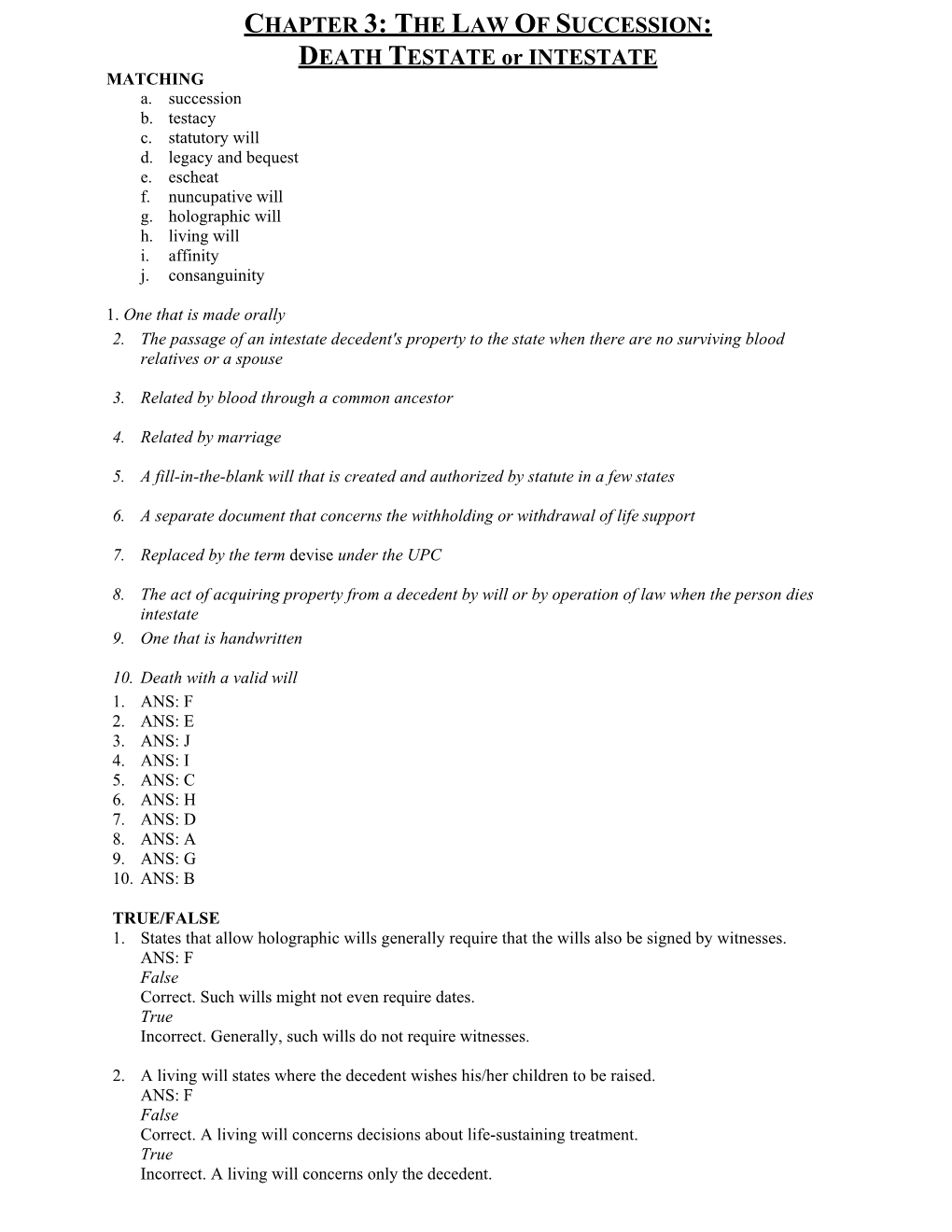 THE LAW of SUCCESSION: DEATH TESTATE Or INTESTATE MATCHING A