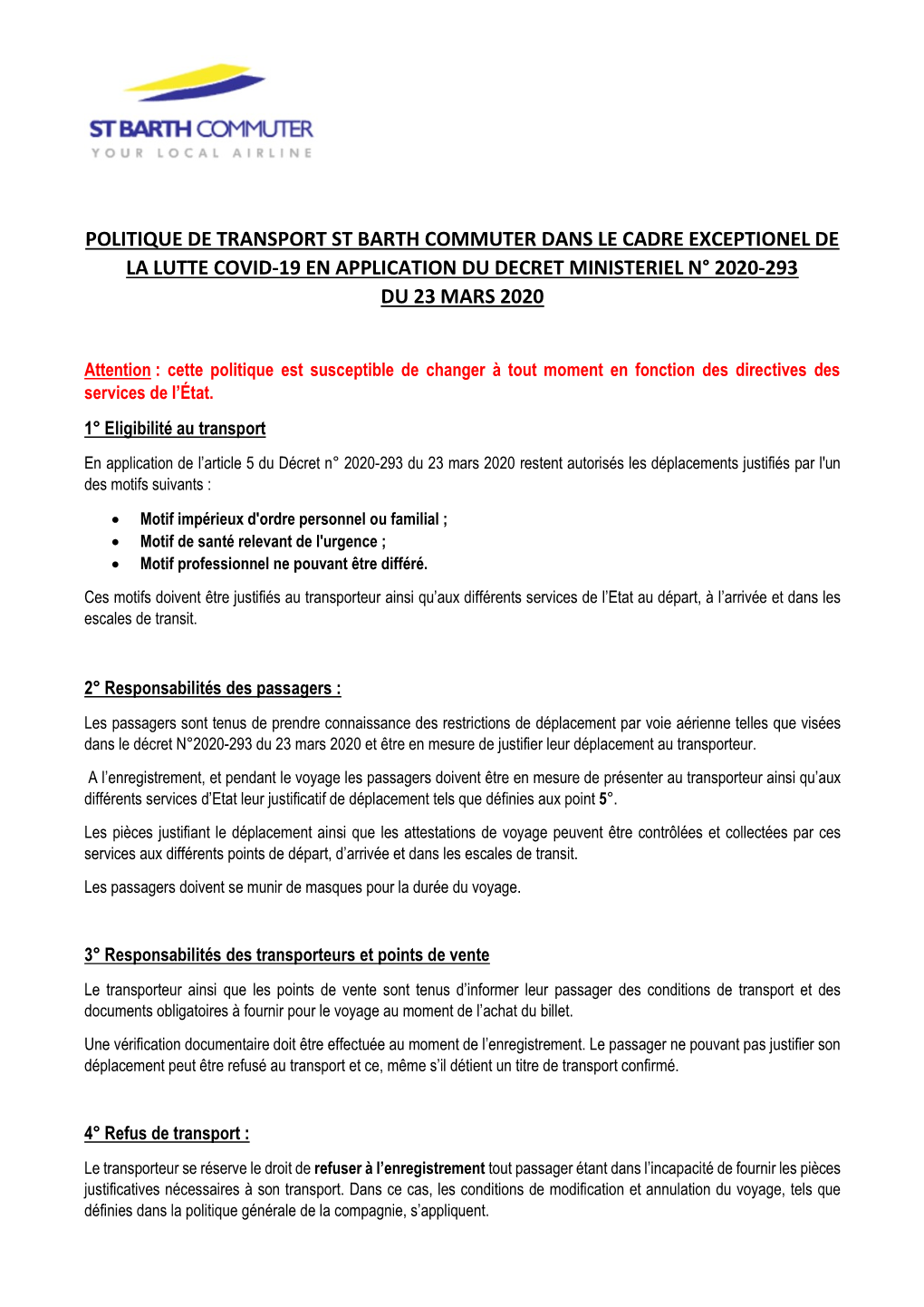 Politique De Transport St Barth Commuter Dans Le Cadre Exceptionel De La Lutte Covid-19 En Application Du Decret Ministeriel N° 2020-293 Du 23 Mars 2020