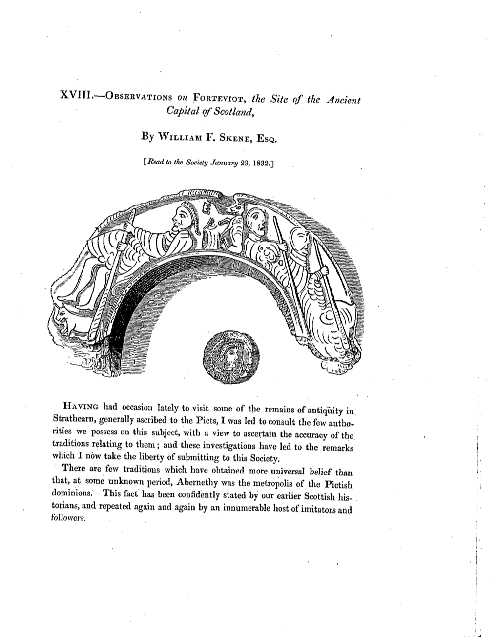 OBSERVATIONS on FORTEVIOT, the Site of the Ancient Capital Of