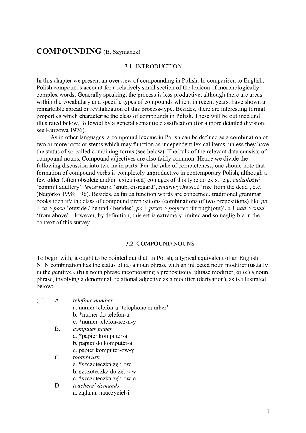 1 COMPOUNDING (B. Szymanek) 3.1. INTRODUCTION in This Chapter