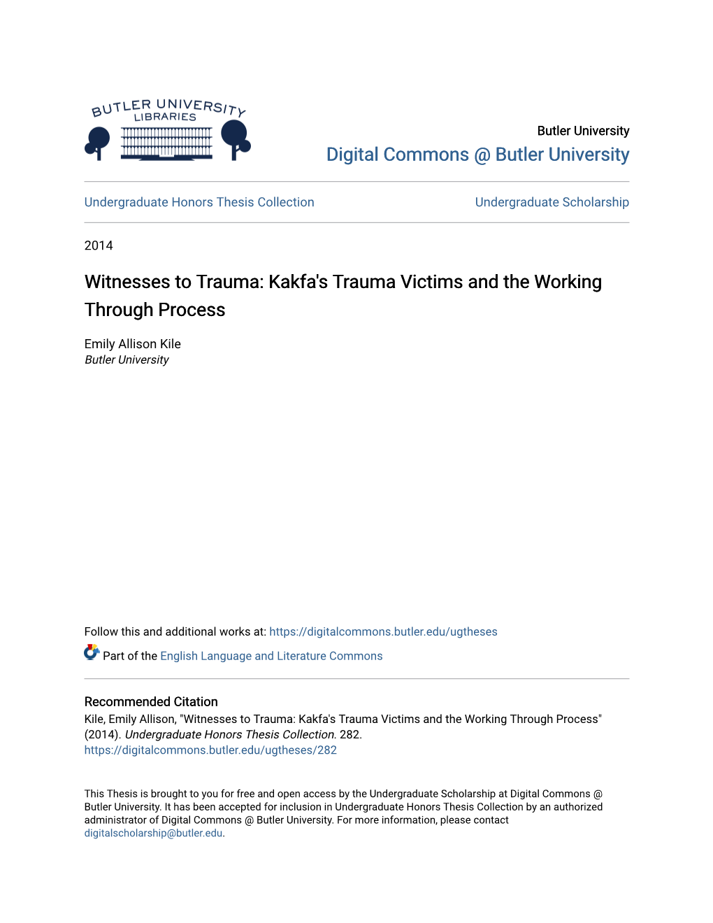 Witnesses to Trauma: Kakfa's Trauma Victims and the Working Through Process