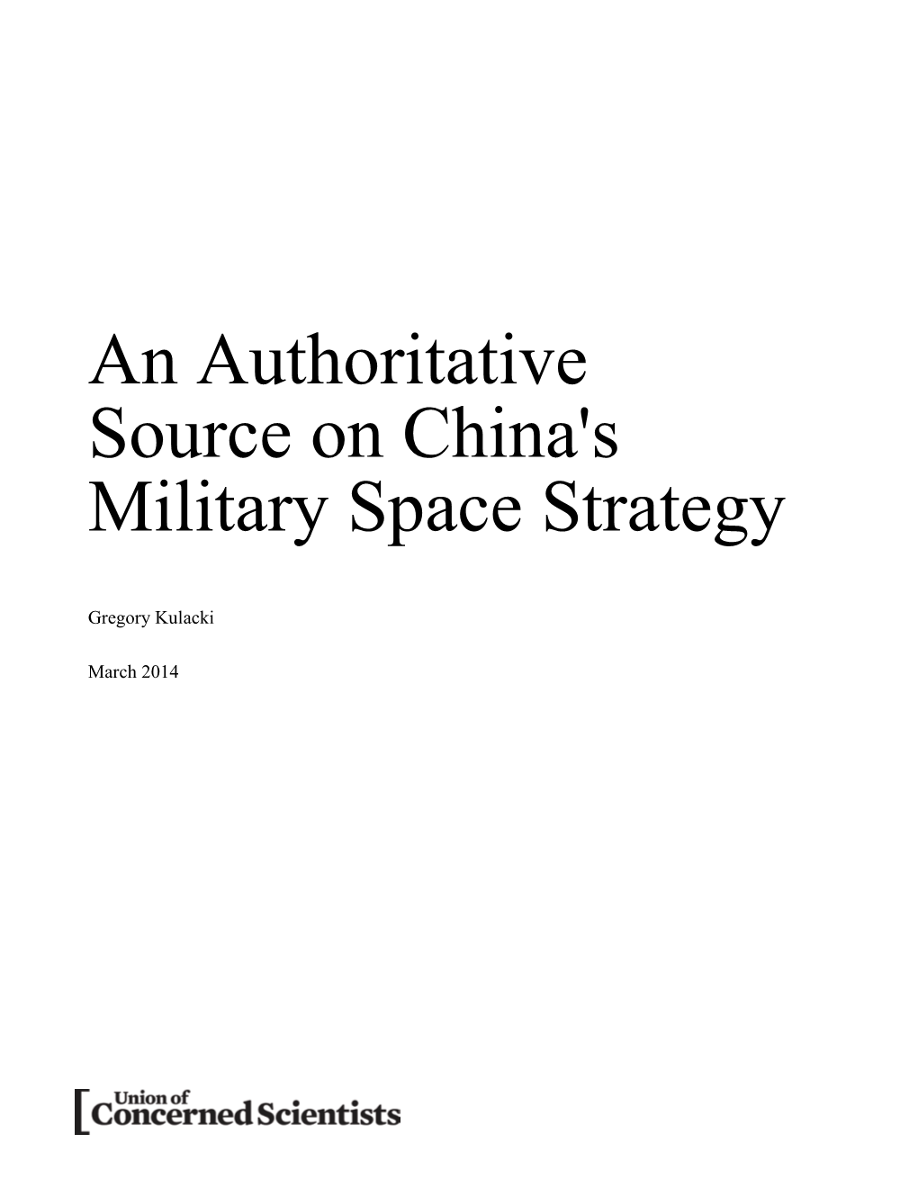 An Authoritative Source on China's Military Space Strategy