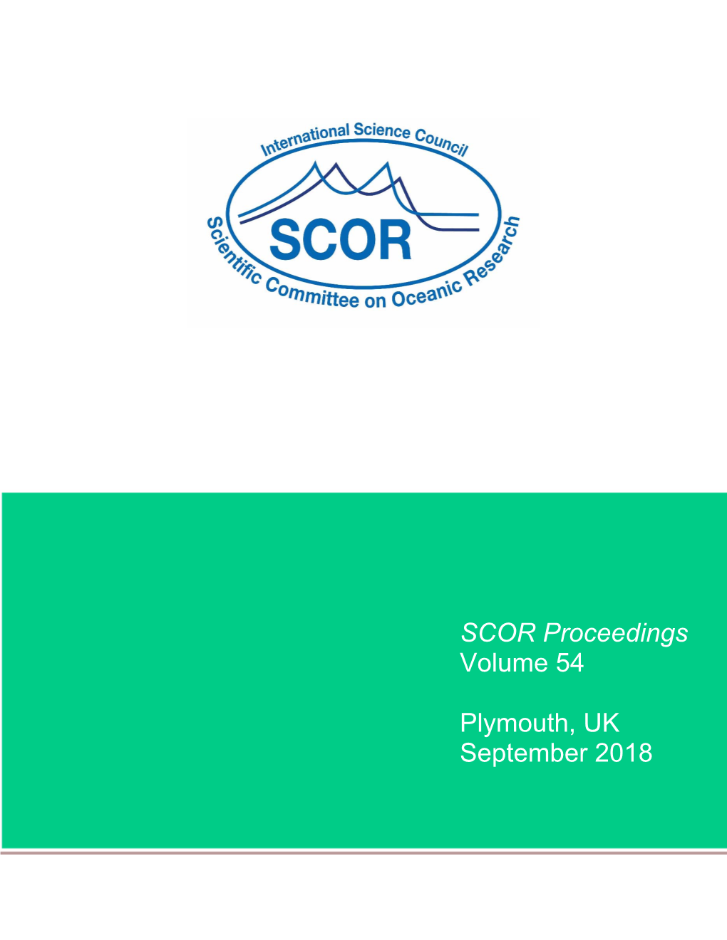 SCOR Proceedings Volume 54 Plymouth, UK September 2018
