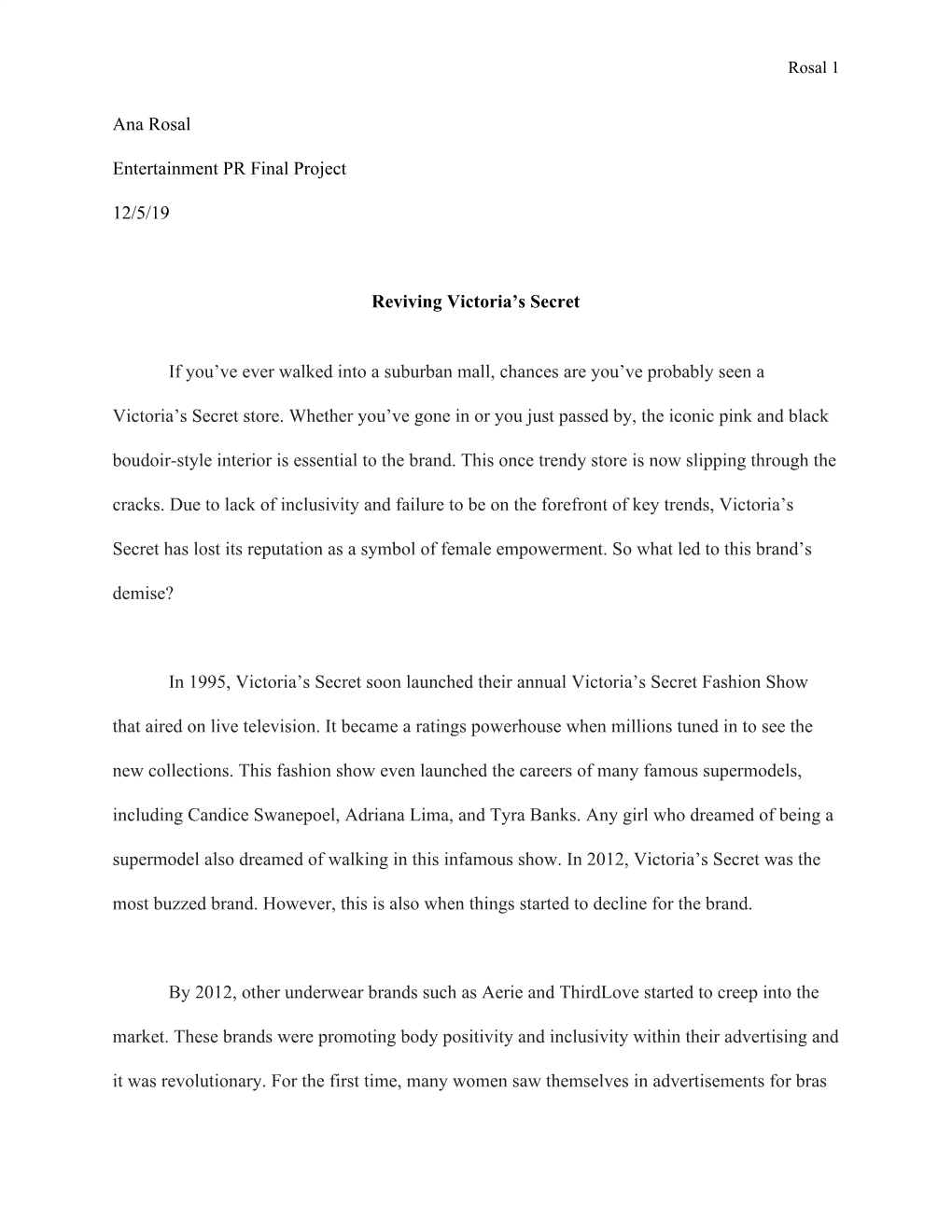 Ana Rosal Entertainment PR Final Project 12/5/19 Reviving Victoria's