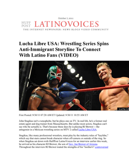 Lucha Libre USA: Wrestling Series Spins Anti-Immigrant Storyline to Connect with Latino Fans (VIDEO)