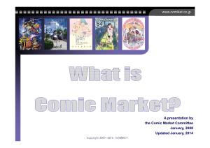 A Presentation by the Comic Market Committee