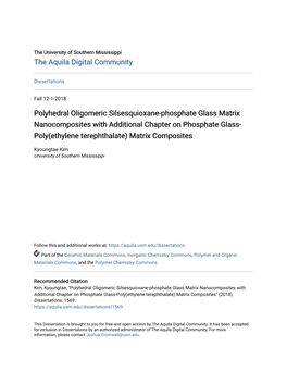 Polyhedral Oligomeric Silsesquioxane-Phosphate Glass Matrix Nanocomposites with Additional Chapter on Phosphate Glass- Poly(Ethylene Terephthalate) Matrix Composites