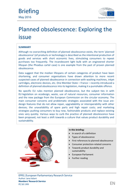 Planned Obsolescence: Exploring the Issue
