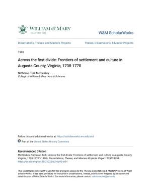 Frontiers of Settlement and Culture in Augusta County, Virginia, 1738—1770