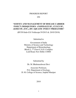 Progress Report on “Survey and Management of Disease Carrier Insect (Mosquitoes- Anophales Sp., Culex Sp., Aedes Sp., Etc.,) B