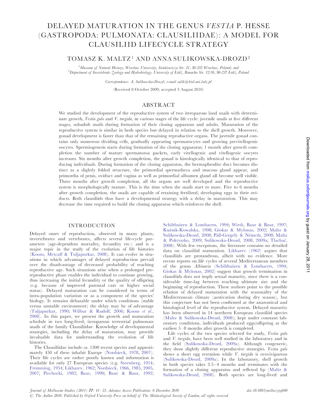 Delayed Maturation in the Genus