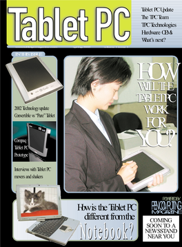 Tablet PC Update � � the TPC Team � � TPC Technologies � � Hardware Oems � � What’S Next?