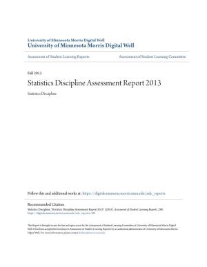 Statistics Discipline Assessment Report 2013 Statistics Discipline