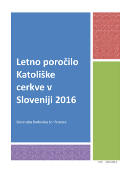Letno Poročilo Katoliške Cerkve V Sloveniji 2016