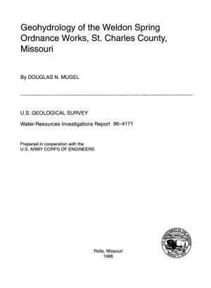 Geohydrology of the Weldon Spring Ordnance Works, St. Charles County, Missouri