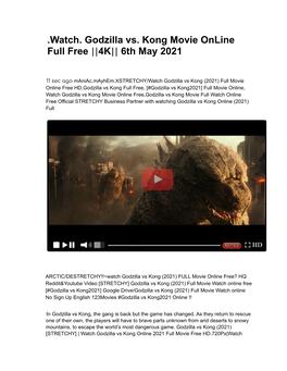 Watch. Godzilla Vs. Kong Movie Online Full Free ||4K|| 6Th May 2021