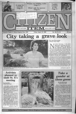 City Taking a Grave Look by Jane Braverman Citizen Item Staff