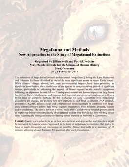 Megafauna and Methods New Approaches to the Study of Megafaunal Extinctions