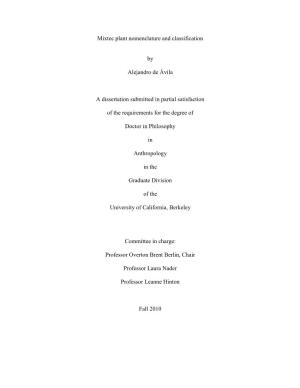Mixtec Plant Nomenclature and Classification by Alejandro De Ávila a Dissertation Submitted in Partial Satisfaction of The