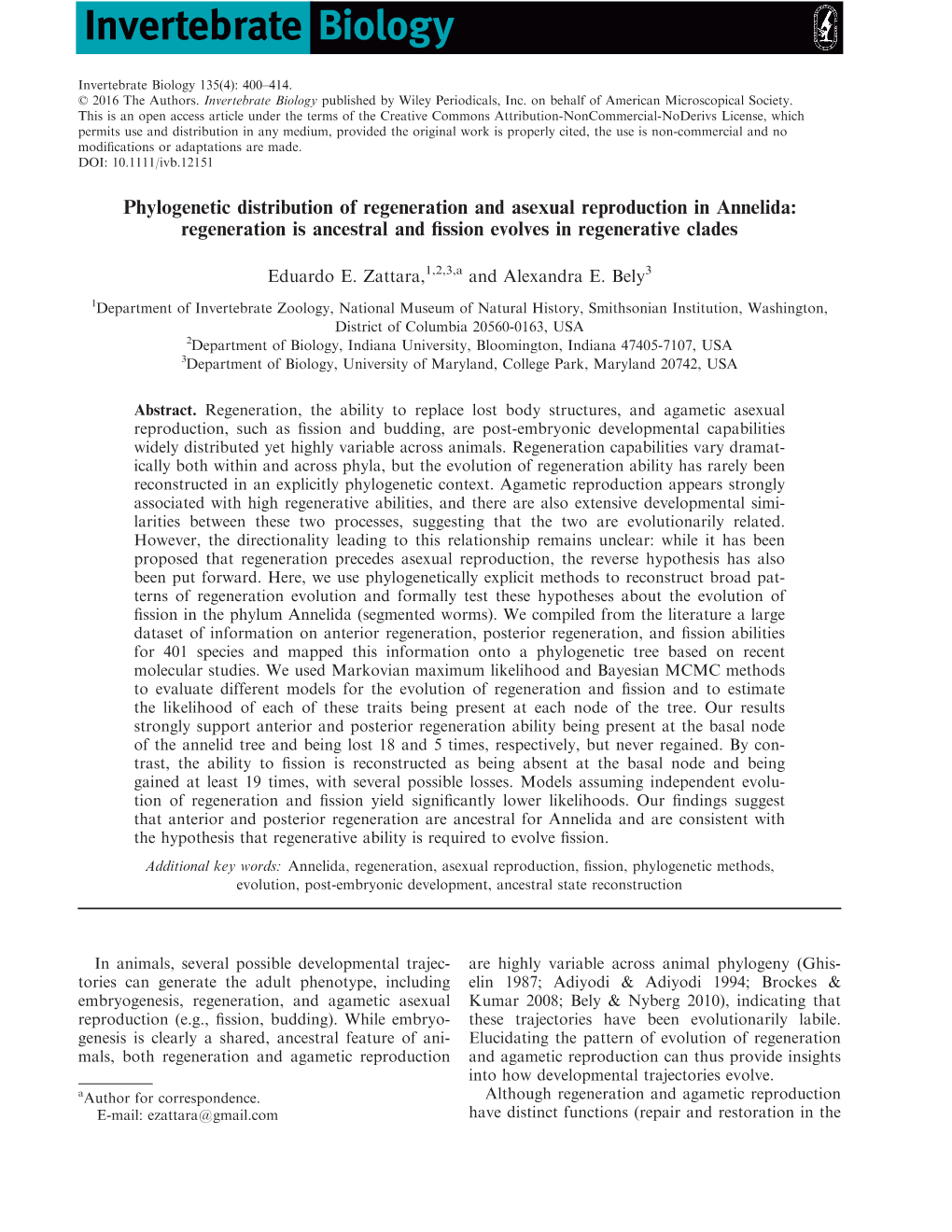 Phylogenetic Distribution of Regeneration and Asexual Reproduction in Annelida: Regeneration Is Ancestral and ﬁssion Evolves in Regenerative Clades