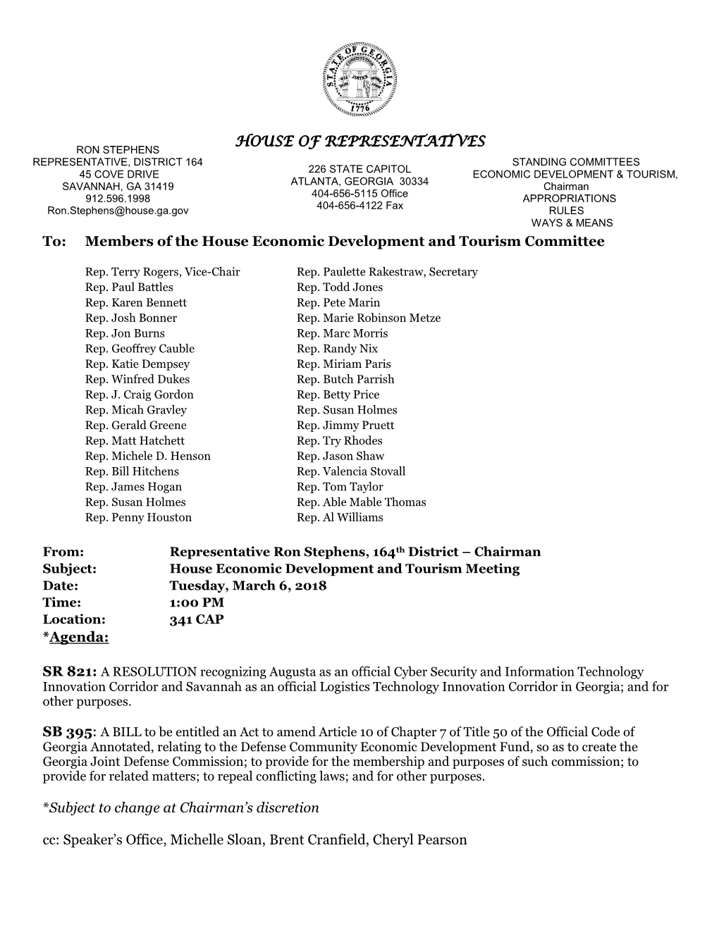 Members of the House Economic Development and Tourism Committee