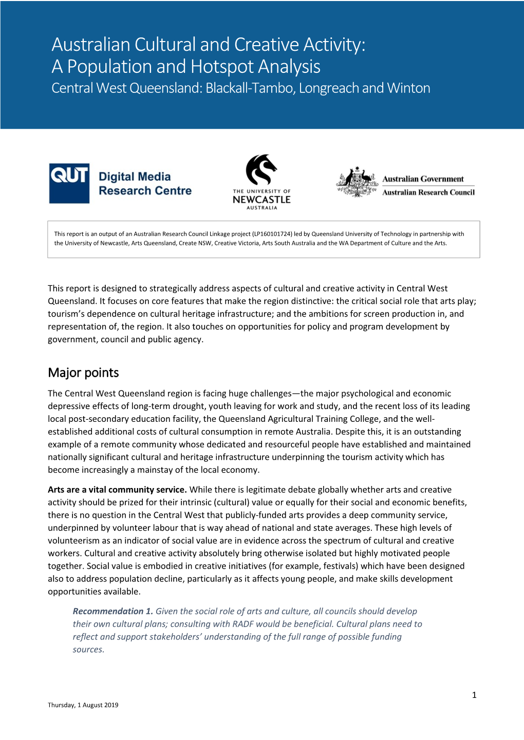 Australian Cultural and Creative Activity: a Population and Hotspot Analysis Central West Queensland: Blackall-Tambo, Longreach and Winton