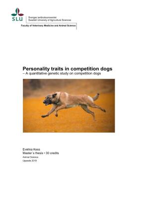 Personality Traits in Competition Dogs – a Quantitative Genetic Study on Competition Dogs