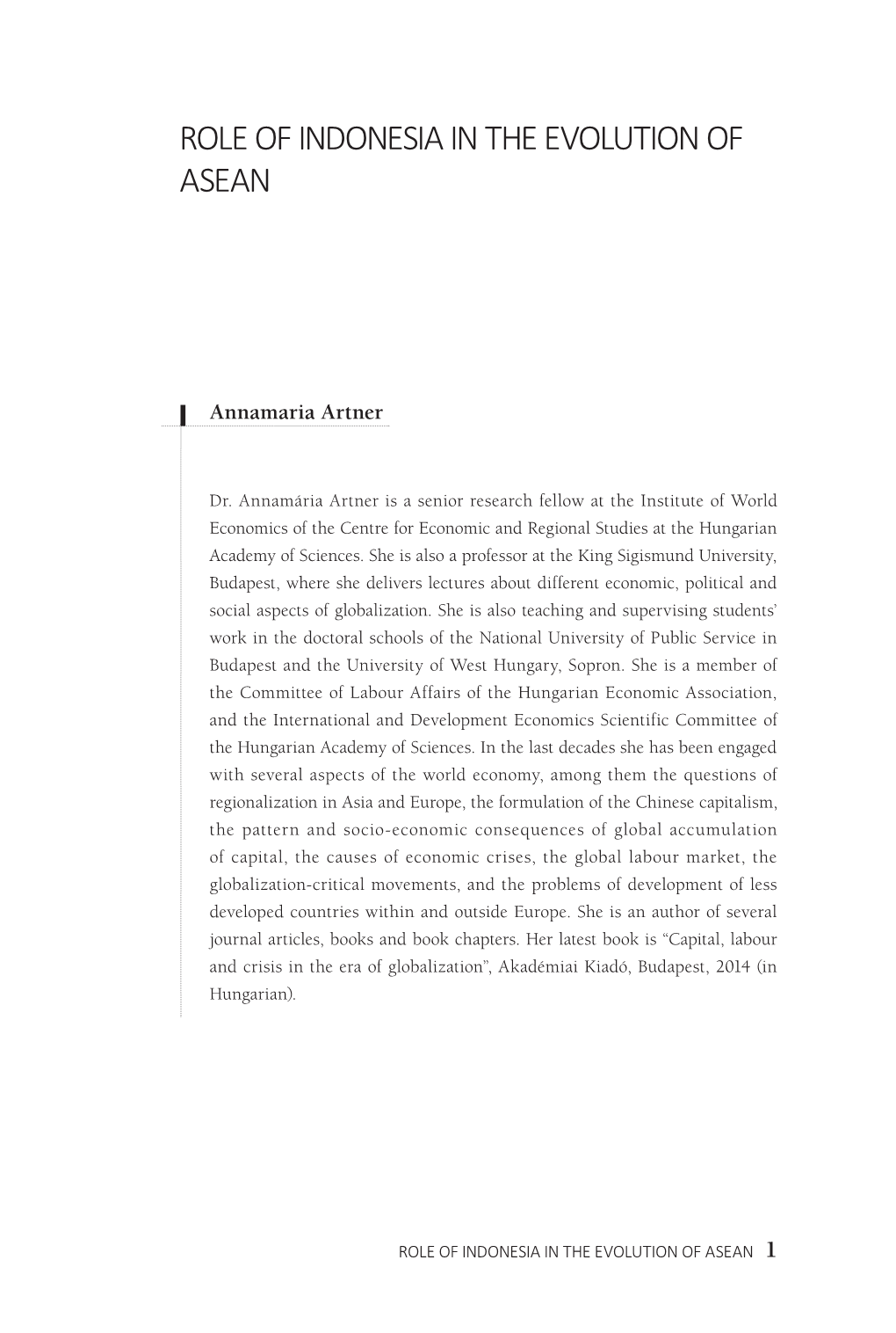 Role of Indonesia in the Evolution of Asean