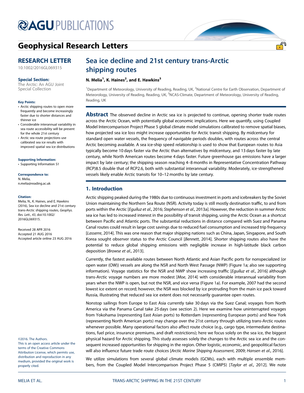 Sea Ice Decline and 21St Century Trans-Arctic Shipping Routes, Geophys