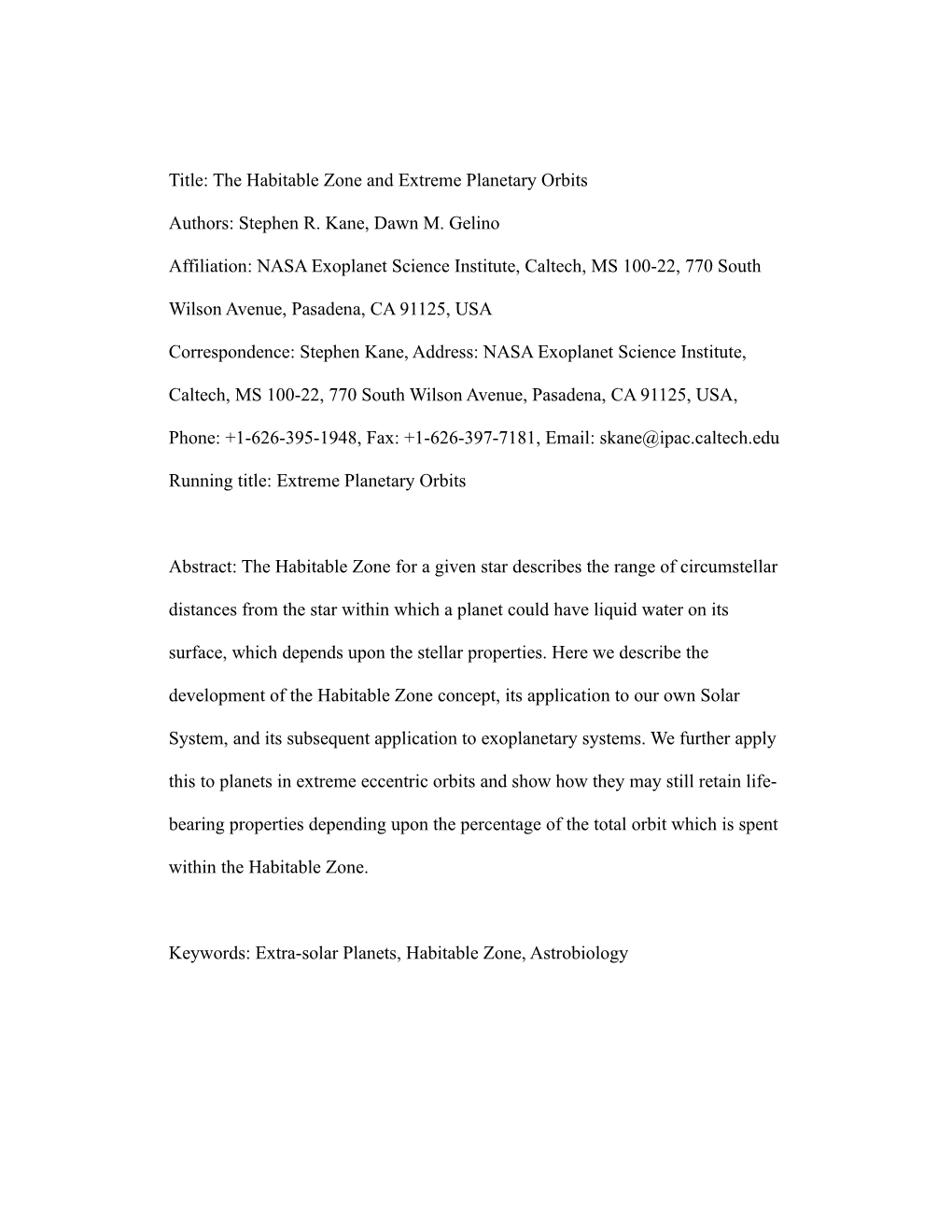 The Habitable Zone and Extreme Planetary Orbits Authors