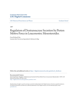 Regulation of Dextransucrase Secretion by Proton Motive Force in Leuconostoc Mesenteroides