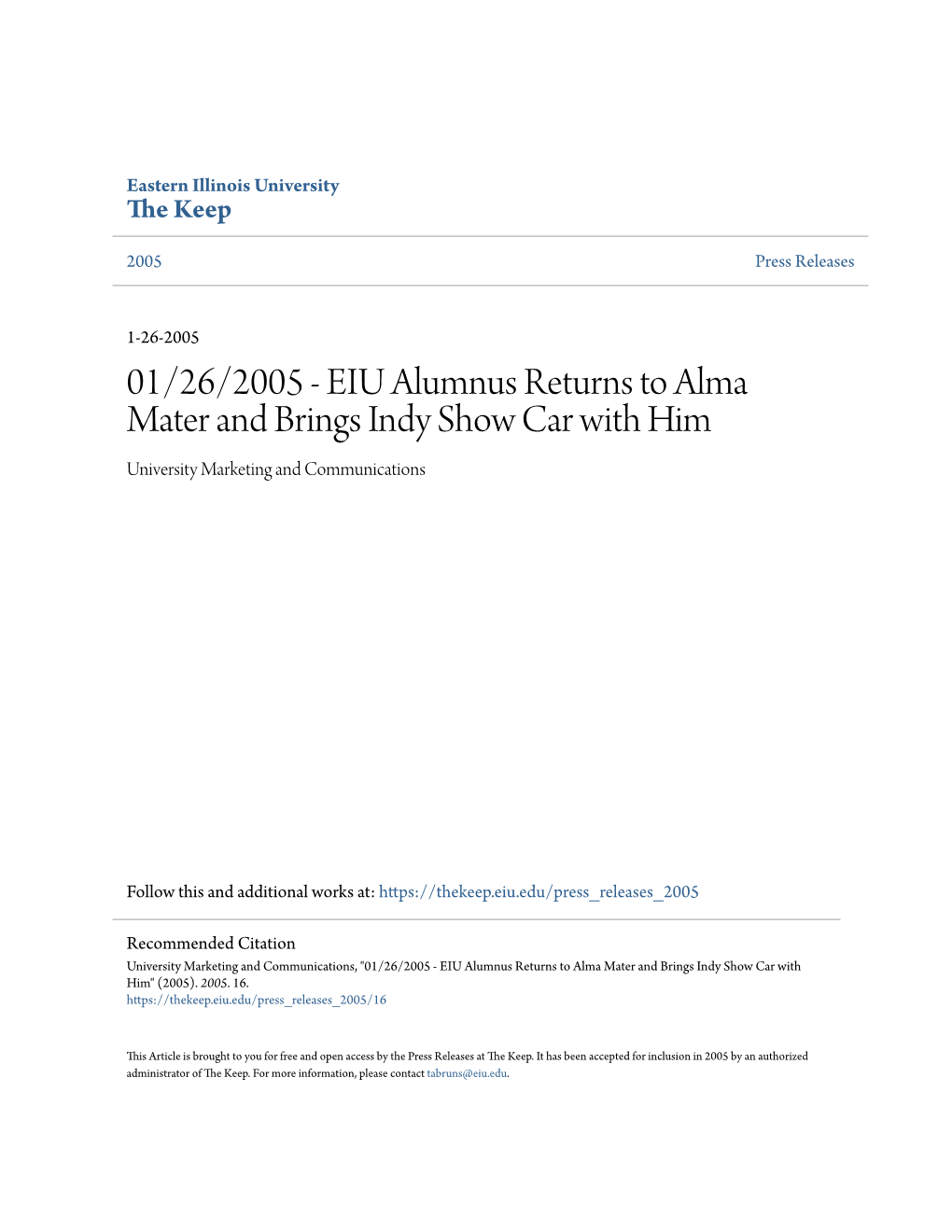 01/26/2005 - EIU Alumnus Returns to Alma Mater and Brings Indy Show Car with Him University Marketing and Communications