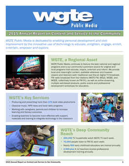 WGTE, a Regional Asset WGTE's Key Services WGTE's Deep Community