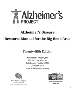 Alzheimer's Disease Resource Manual for the Big Bend Area