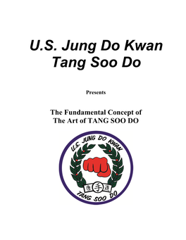 U.S. Jung Do Kwan Tang Soo Do