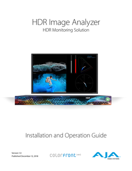HDR Image Analyzer ﻿HDR Monitoring Solution